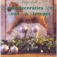 Groendecoraties met Lood op Styropor