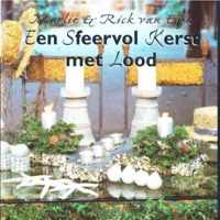 Een Sfeervolle Kerst met Lood