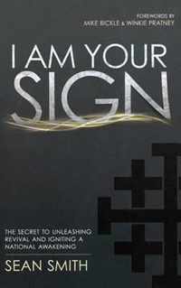 I Am Your Sign