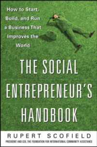 The Social Entrepreneur's Handbook