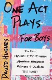 One Act Plays for Boys