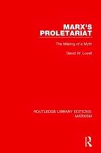 Marx's Proletariat (RLE Marxism)