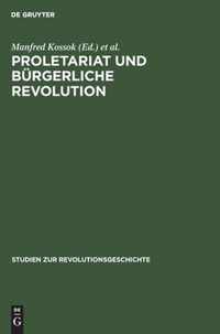 Proletariat und burgerliche Revolution