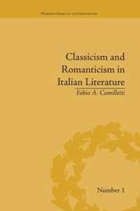 Classicism and Romanticism in Italian Literature