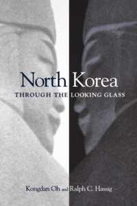 North Korea Through the Looking Glass