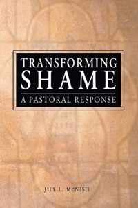 Transforming Shame