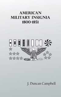 American Military Insignia, 1800-1851