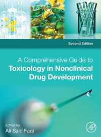 A Comprehensive Guide to Toxicology in Nonclinical Drug Development