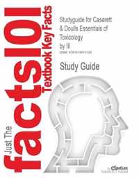 Studyguide for Casarett & Doulls Essentials of Toxicology by III, ISBN 9780071622400