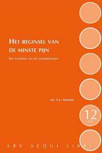 Ars Aequi Handboeken  -   Het beginsel van de minste pijn