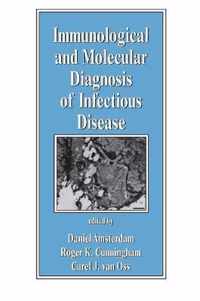 Immunological and Molecular Diagnosis of Infectious Disease