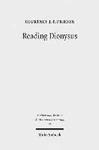 Reading Dionysus