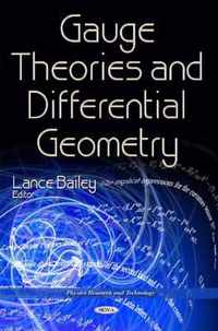 Gauge Theories & Differential Geometry