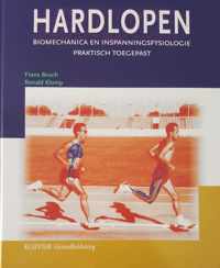 Hardlopen, biomechanica en inspanningsfysiologie praktisch toegepast