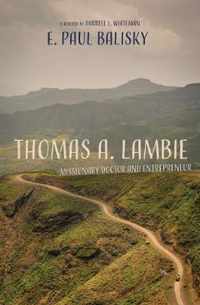 Thomas A. Lambie