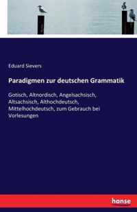 Paradigmen zur deutschen Grammatik