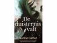 De duisternis valt