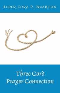 Three Cord Prayer Connection
