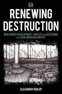 Renewing Destruction