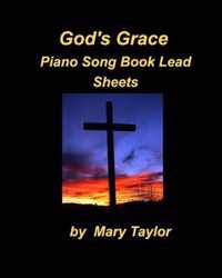 Book Four God's Grace Piano Song Book Lead Sheets