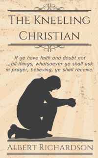 The Kneeling Christian