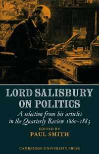 Lord Salisbury on Politics