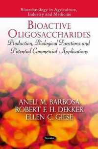 Bioactive Oligosaccharides