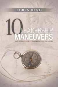 10 Leadership Maneuvers