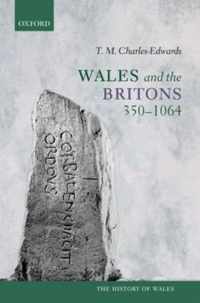 Wales and the Britons, 350-1064