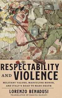 Respectability and Violence