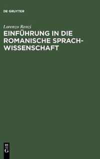 Einfuhrung in Die Romanische Sprachwissenschaft