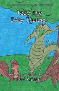 Izzy the Icky Iguana