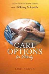 Care Options for Elderly