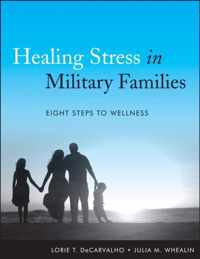 Healing Stress in Military Families