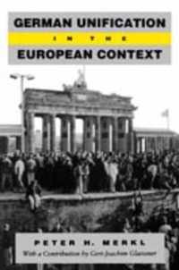 German Unification in the European Context