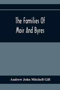 The Families Of Moir And Byres