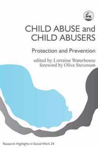 Child Abuse and Child Abusers