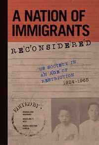 A Nation of Immigrants Reconsidered