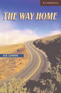 The Way Home Level 6 Advanced Book with Audio CDs (3) Pack