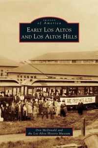 Early Los Altos and Los Altos Hills