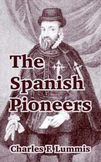 The Spanish Pioneers