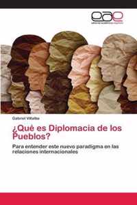 ?Que es Diplomacia de los Pueblos?