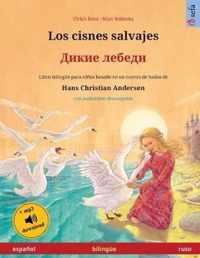 Los cisnes salvajes -   (espanol - ruso)