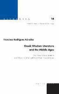 Greek Wisdom Literature and the Middle Ages