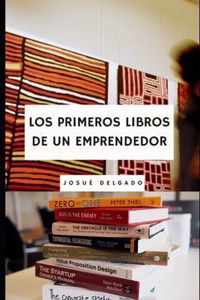 Los Primeros Libros de un Emprendedor