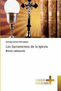 Los Sacramentos de la Iglesia