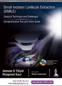 Small Incision Lenticule Extraction (SMILE): Surgical Technique and Challenges