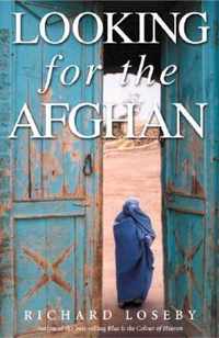 Looking for the Afghan: First Edition