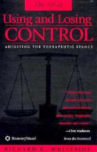 Therapeutic Stances: The Art Of Using And Losing Control