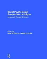 Social Psychological Perspectives on Stigma